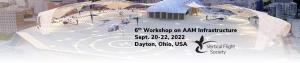 2022 6th Workshop on AAM Infrastructure